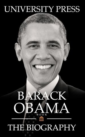 Barack Obama Book: The Biography of Barack Obama image number 0