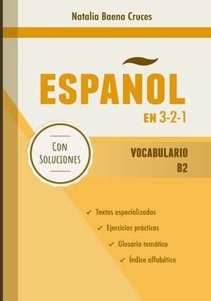 Espa&ntilde;ol en 3-2-1: Vocabulario B2 image number 0