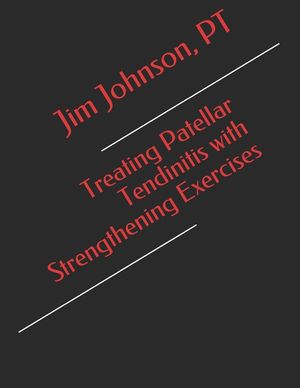 Treating Patellar Tendinitis with Strengthening Exercises image number 0