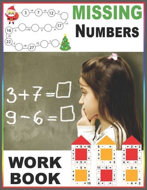 Missing Numbers Workbook: Big Book of Preschool Math Practice Problems Addition and Subtraction Workbook For Toddlers Ages 2-8: Number Tracing P image number 0