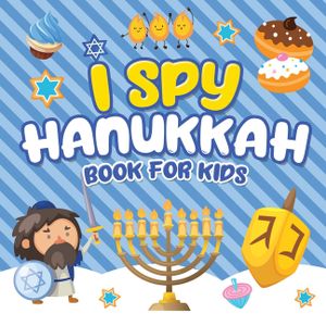 I Spy Hanukkah Book for Kids: A Fun Guessing Game Book for Little Kids Ages 2-5 and all ages - A Great Chanukah gift for Kids and Toddlers image number 0