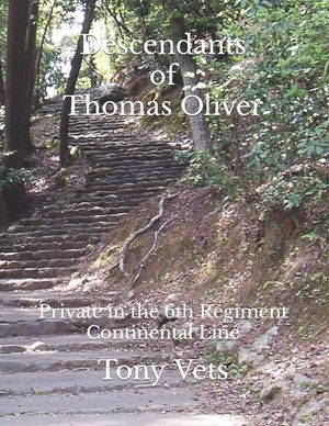 Descendants of Thomas Oliver: Private in the 6th Regiment Continental Line image number 0