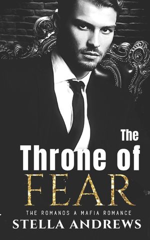 The Throne of Fear: The Romano's image number 0