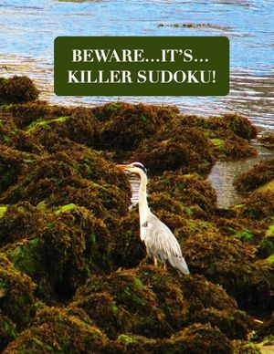 Beware...It's...Killer Sudoku!: Killer Sudoku Book, logic puzzle books for adults, 8.5in x 11in, 64 puzzles, Paperback. image number 0