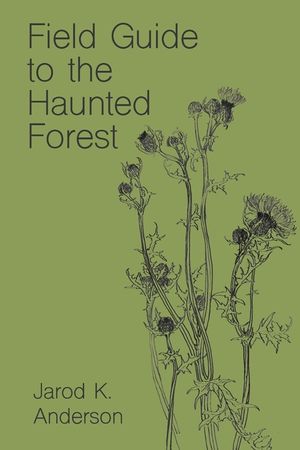 Field Guide to the Haunted Forest image number 0