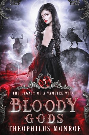 Bloody Gods: A Dark Urban Fantasy Story image number 0