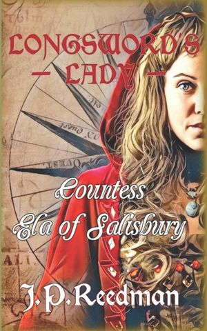 Longsword's Lady: Countess Ela of Salisbury image number 0