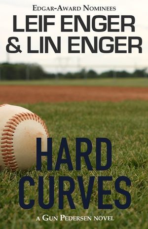 Hard Curves: A Gun Pedersen Novel image number 0