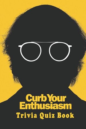 Curb Your Enthusiasm: Trivia Quiz Book image number 0