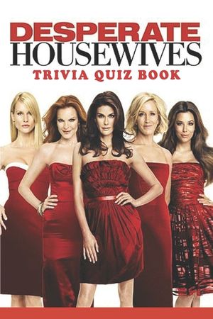 Desperate Housewives: Trivia Quiz Book image number 0