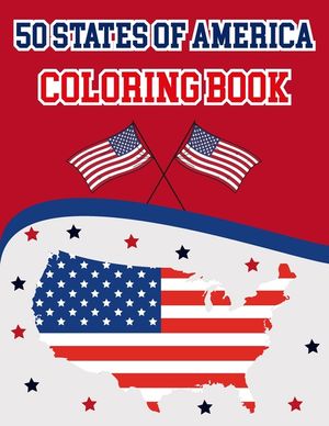 50 States Of America Coloring Book: The 50 States Maps Of United States America - Coloring Book Map of United States - 50 US States With History Facts image number 0