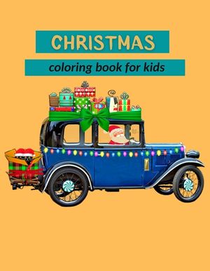 Christmas Coloring Book for Kids: Amazing Christmas Coloring Book for Kids With 100 Pages Interior image number 0