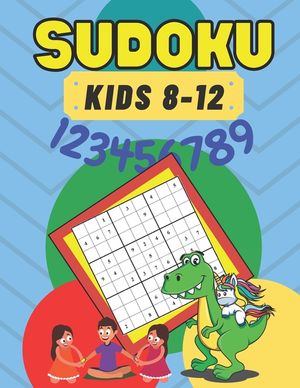 Sudoku: for Kids 8-12 Brain Games 50 - Sudoku Puzzle For Clever Kids - Improve Memory Critical Thinking Skills - Smart Kids image number 0