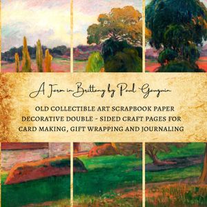 A Farm in Brittany by Paul Gauguin Old Collectible Art Scrapbook Paper Decorative Double - Sided Craft Pages for Card Making, Gift Wrapping and Journa image number 0