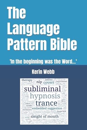 The Language Pattern Bible: 'In the beginning was the Word...' image number 0