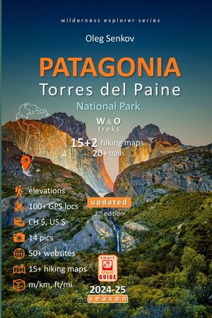 PATAGONIA, Torres del Paine National Park: Smart Travel Guide for Nature Lovers, Hikers, Trekkers, Photographers image number 0