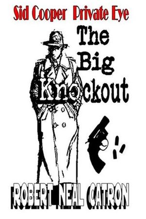 Sid Cooper Private Eye: The Big Knockout image number 0