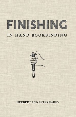 Finishing in Hand Bookbinding image number 0