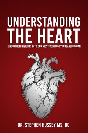 Understanding the Heart: Uncommon Insights into Our Most Commonly Diseased Organ image number 0