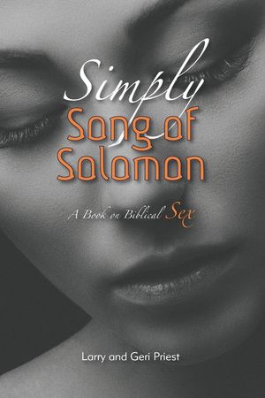 Simply Song of Solomon: A Book on Biblical Sex image number 0