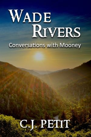 Wade Rivers: Conversations with Mooney image number 0