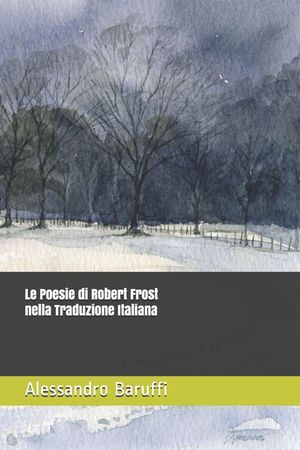 Le Poesie di Robert Frost nella Traduzione Italiana image number 0