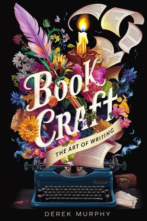 Book Craft: How to write books readers love, from first draft to final polish image number 0