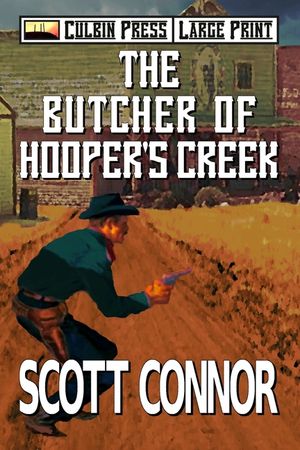 The Butcher of Hooper's Creek: Large Print image number 0