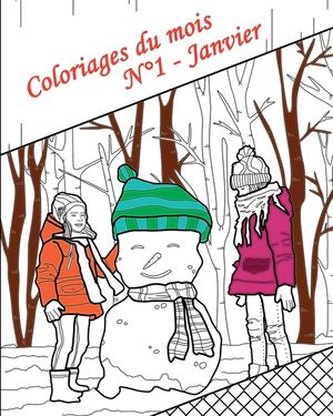 Coloriages du mois - N&deg;1 - Janvier: 25 coloriages pour adultes: images avec citations, de l'hiver, de paysages, de mandalas &eacute;tendus, d'animaux et de b image number 0