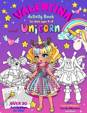 VALENTINA and the UNICORN: Activity Book for Girls ages 4-8: BLACK AND WHITE book. Paper Doll with the Dresses, Mazes, Color by Numbers, Match th image number 0