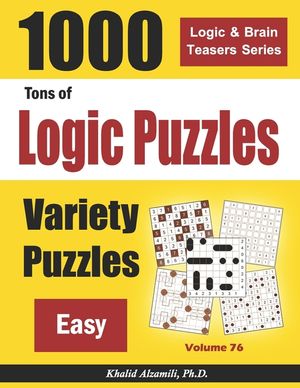 Tons of Logic Puzzles: 1000 Easy Variety Puzzles image number 0