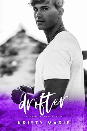 Drifter: An enemies to lovers stand-alone. image number 0