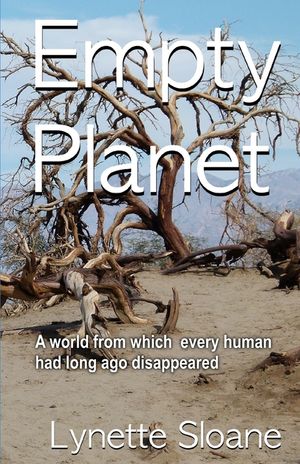 Empty Planet: A world from which every human had long ago disappeared... image number 0