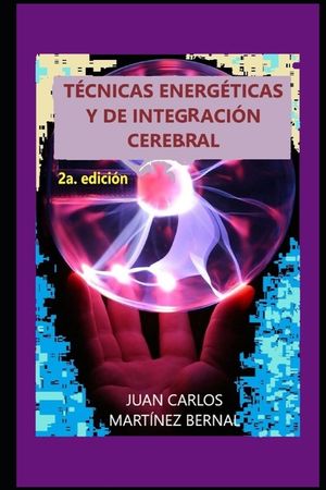 T&eacute;cnicas Energ&eacute;ticas Y de Integraci&oacute;n Cerebral image number 0