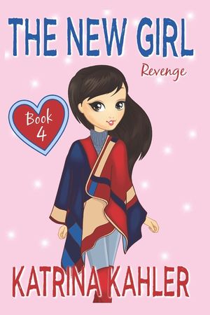 The New Girl: Book 4 - Revenge image number 0