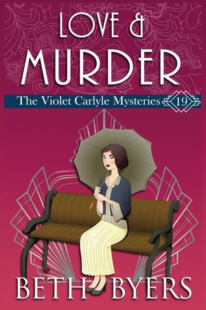 Love & Murder: A Violet Carlyle Historical Mystery image number 0