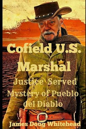 Cofield U.S. Marshal Series image number 0