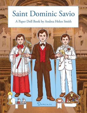 Saint Dominic Savio: A Paper Doll Book image number 0