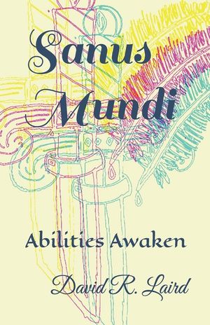 Sanus Mundi: Abilities Awaken image number 0