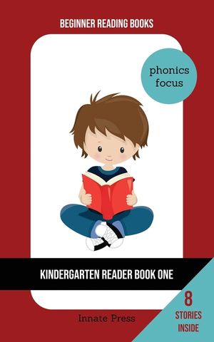 Kindergarten Reader Book One: Phonics Focus image number 0