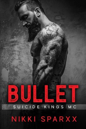 Bullet: Suicide Kings MC image number 0