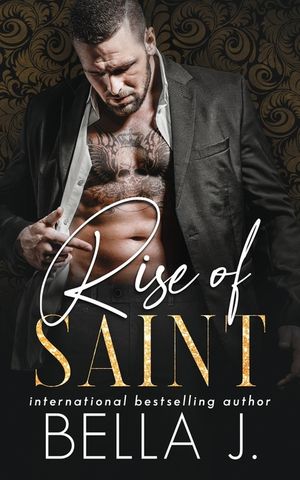 The Rise of Saint: A Dark Romance Novel image number 0