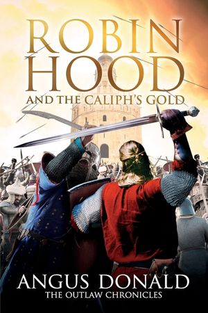 Robin Hood and the Caliph's Gold image number 0
