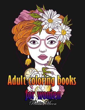 Adult Coloring Books for Women: A Relaxation Coloring Book For Adults, Women Adult Coloring Book image number 0