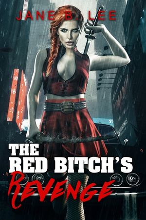 Thr Red B_tch's Revenge image number 0