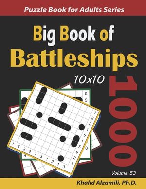Big Book of Battleships: 1000 Puzzles (10x10) image number 0
