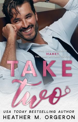 Take Two: Who says you can't marry the same mistake twice? image number 0