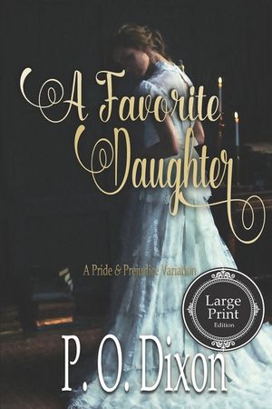 A Favorite Daughter: A Pride and Prejudice Variation image number 0