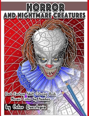 Horror and Nightmare Creatures Mosaic Color by Number Dark Fantasy Adult Coloring Book image number 0
