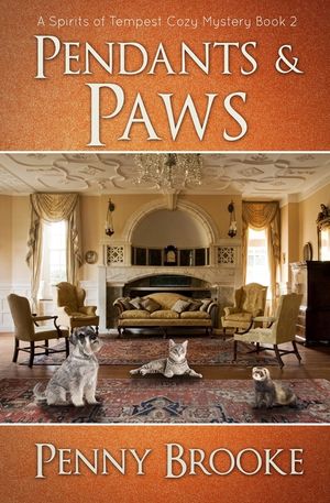 Pendants and Paws (A Spirits of Tempest Cozy Mystery Book 2) image number 0